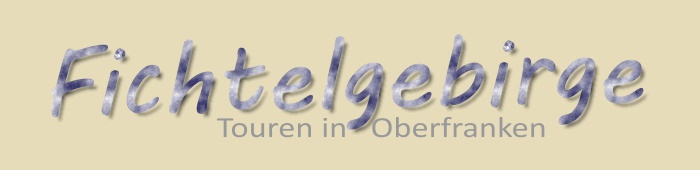 Überschrift: Fichtelgebirge